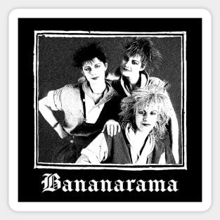 Bananarama - Retro  Fan Art Design Sticker